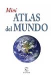 MINI ATLAS DEL MUNDO | 9788467030860 | AA. VV. | Llibreria Drac - Llibreria d'Olot | Comprar llibres en català i castellà online