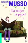 MUJER DE PAPEL, LA | 9788408005032 | MUSSO, GUILLAUME | Llibreria Drac - Librería de Olot | Comprar libros en catalán y castellano online