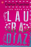 AÑOS CON LAURA DIAZ, LOS | 9788466306539 | FUENTES, CARLOS | Llibreria Drac - Llibreria d'Olot | Comprar llibres en català i castellà online