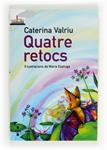 QUATRE RETOCS | 9788466130219 | VALRIU, CATERINA | Llibreria Drac - Librería de Olot | Comprar libros en catalán y castellano online