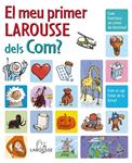 MEU PRIMER LAROUSSE DELS COM, EL | 9788480166683 | AA.VV. | Llibreria Drac - Librería de Olot | Comprar libros en catalán y castellano online