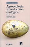 AGROECOLOGIA Y PRODUCCION ECOLOGICA | 9788400092269 | BELLO PÉREZ, ANTONIO/TELLO MARQUINA, JULIO CÉSAR | Llibreria Drac - Librería de Olot | Comprar libros en catalán y castellano online