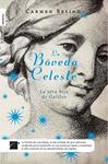 BOVEDA CELESTE, LA | 9788499180137 | RESINO, CARMEN | Llibreria Drac - Llibreria d'Olot | Comprar llibres en català i castellà online