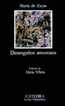 DESENGAÐOS AMOROSOS | 9788437604350 | ZAYAS, MARIA | Llibreria Drac - Librería de Olot | Comprar libros en catalán y castellano online