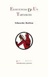 ELOCUENCIAS DE UN TARTAMUDO | 9788415297666 | HALFON, EDUARDO | Llibreria Drac - Librería de Olot | Comprar libros en catalán y castellano online