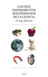 DIEZ EXPERIMENTOS MAS HERMOSOS DE LA CIENCIA | 9788434453883 | JOHNSON, GEORGE | Llibreria Drac - Librería de Olot | Comprar libros en catalán y castellano online