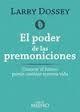 PODER DE LAS PREMONICIONES, EL | 9788497436564 | DOSSEY, LARRY | Llibreria Drac - Librería de Olot | Comprar libros en catalán y castellano online