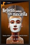 NEFERTITI TAMBIÉN USABA MASCARILLA | 9788415747512 | BRAVO, ÁNGELA | Llibreria Drac - Llibreria d'Olot | Comprar llibres en català i castellà online