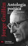 JORGE GUILLEN ANTOLOGIA POETICA | 9788420649771 | GUILLÉN, JORGE | Llibreria Drac - Llibreria d'Olot | Comprar llibres en català i castellà online