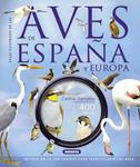 ATLAS ILUSTRADO DE LAS AVES DE ESPAÑA Y EUROPA CON CD | 9788467724172 | STERRY, PAUL/CLEAVE, ANDREW/CLEMENTS, ANDY/GOODFELLOW, PETER | Llibreria Drac - Librería de Olot | Comprar libros en catalán y castellano online