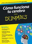 COMO FUNCIONA TU CEREBRO PARA DUMMIES | 9788432901560 | BRAIDOT, NESTOR | Llibreria Drac - Librería de Olot | Comprar libros en catalán y castellano online