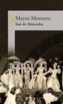 SON DE ALMENDRA | 9788420469133 | MONTERO, MAYRA | Llibreria Drac - Llibreria d'Olot | Comprar llibres en català i castellà online