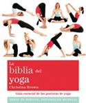 BIBLIA DEL YOGA, LA | 9788484453406 | BROWN, CHRISTINA | Llibreria Drac - Llibreria d'Olot | Comprar llibres en català i castellà online