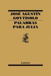 PALABRAS PARA JULIA | 9788426427649 | GOYTISOLO, JOSE AGUSTIN | Llibreria Drac - Llibreria d'Olot | Comprar llibres en català i castellà online