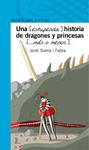 ESTUPENDA HISTORIA DE DRAGONES Y PRINCESAS MAS O MENOS, UNA | 9788420444765 | SIERRA I FABRA, JORDI | Llibreria Drac - Llibreria d'Olot | Comprar llibres en català i castellà online