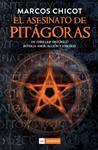 ASESINATO DE PITAGORAS, EL | 9788415945093 | CHICOT, MARCOS | Llibreria Drac - Llibreria d'Olot | Comprar llibres en català i castellà online