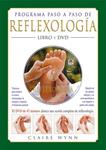 PROGRAMA PASO A PASO DE REFLEXOLOGIA + DVD | 9788479026813 | WYNN, CLAIRE | Llibreria Drac - Llibreria d'Olot | Comprar llibres en català i castellà online