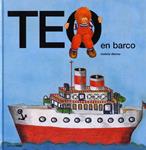 TEO EN BARCO | 9788471762573 | DENOU, VIOLETA | Llibreria Drac - Llibreria d'Olot | Comprar llibres en català i castellà online