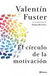 CIRCULO DE LA MOTIVACION, EL | 9788408037842 | FUSTER, VALENTIN; REVERTER, EMMA | Llibreria Drac - Librería de Olot | Comprar libros en catalán y castellano online