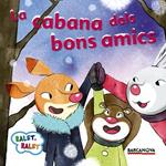 CABANA DELS BONS AMICS, LA | 9788448938208 | BALDÓ, ESTEL ; GIL, ROSA ; SOLIVA, MARIA | Llibreria Drac - Librería de Olot | Comprar libros en catalán y castellano online