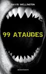 99 ATAUDES | 9788445077771 | WELLINGTON, DAVID | Llibreria Drac - Librería de Olot | Comprar libros en catalán y castellano online