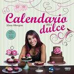 CALENDARIO 2014 DULCE DE ALMA OBREGÓN | 9788403513617 | OBREGÓN, ALMA | Llibreria Drac - Llibreria d'Olot | Comprar llibres en català i castellà online