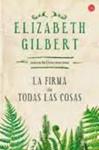 FIRMA DE TODAS LAS COSAS, LA | 9788466328166 | GILBERT, ELIZABETH | Llibreria Drac - Llibreria d'Olot | Comprar llibres en català i castellà online