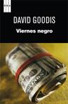 VIERNES NEGRO | 9788490060001 | GOODIS, DAVID | Llibreria Drac - Llibreria d'Olot | Comprar llibres en català i castellà online