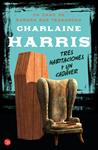 TRES HABITACIONES Y UN CADAVER | 9788466327022 | HARRIS, CHARLAINE | Llibreria Drac - Librería de Olot | Comprar libros en catalán y castellano online