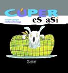 CUPER ES ASI | 9788478649785 | GANGES, MONTSE; URBERUAGA, EMILIO | Llibreria Drac - Llibreria d'Olot | Comprar llibres en català i castellà online