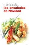 ENSALADAS DE NAVIDAD, LAS | 9788496599086 | SALAT, MARIA | Llibreria Drac - Llibreria d'Olot | Comprar llibres en català i castellà online