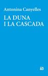 DUNA I LA CASCADA, LA | 9788429771800 | CANYELLES, ANTONINA | Llibreria Drac - Llibreria d'Olot | Comprar llibres en català i castellà online