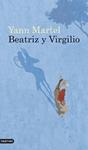 BEATRIZ Y VIRGILIO | 9788423343850 | MARTEL, YANN | Llibreria Drac - Llibreria d'Olot | Comprar llibres en català i castellà online