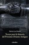 TEXTOS PARA LA HISTORIA DEL PROXIMO ORIENTE ANTIGUO | 9788437628332 | LARA, FEDERICO | Llibreria Drac - Llibreria d'Olot | Comprar llibres en català i castellà online