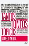 TANTOS TONTOS TOPICOS | 9788434470644 | ARTETA, AURELIO | Llibreria Drac - Llibreria d'Olot | Comprar llibres en català i castellà online