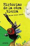 HISTORIAS DE LA OTRA TIERRA | 9788466764223 | OROZCO, PALOMA | Llibreria Drac - Librería de Olot | Comprar libros en catalán y castellano online