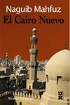 CAIRO NUEVO, EL | 9788420652672 | MAHFUZ, NAGUIB | Llibreria Drac - Llibreria d'Olot | Comprar llibres en català i castellà online