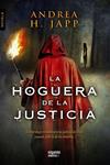 HOGUERA DE LA JUSTICIA, LA | 9788498779448 | JAPP, ANDREA | Llibreria Drac - Llibreria d'Olot | Comprar llibres en català i castellà online