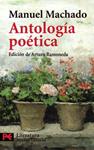 ANTOLOGÍA POÉTICA | 9788420661957 | MACHADO, MANUEL | Llibreria Drac - Librería de Olot | Comprar libros en catalán y castellano online