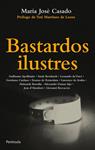 BASTARDOS ILUSTRES | 9788499421063 | CASADO, MARIA JOSE | Llibreria Drac - Librería de Olot | Comprar libros en catalán y castellano online