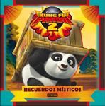 KUNG FU PANDA 2 RECUERDOS MÍSTICOS | 9788444166704 | DREAMWORKS ANIMATION SKG./CATHERINE HAPKA | Llibreria Drac - Librería de Olot | Comprar libros en catalán y castellano online