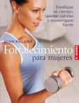 FORTALECIMIENTO PARA MUJERES | 9788489840720 | PAGANO, JOAN | Llibreria Drac - Llibreria d'Olot | Comprar llibres en català i castellà online