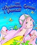 CONTES D'ANDERSEN, GRIMM I PERRAULT | 9788467743340 | ANDERSEN ; GRIMM ; PERRAULT | Llibreria Drac - Llibreria d'Olot | Comprar llibres en català i castellà online