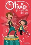 OLIVIA Y LA ESTRELLA DEL POP (OLIVIA NÚM.4) | 9788448840365 | VAQUE, LAURA ; CASAS, MONTSERRAT | Llibreria Drac - Llibreria d'Olot | Comprar llibres en català i castellà online