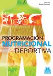 PROGRAMACION NUTRICIONAL DEPORTIVA | 9788499100258 | AA.VV | Llibreria Drac - Librería de Olot | Comprar libros en catalán y castellano online