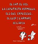 GAT, EL GOS, LA CAPUTXETA VERMELLA, ELS OUS EXPLOSIUS, EL LLOP I L'AMARI DE L'ÀVIA; EL | 9788499066363 | FOX, CHRISTYAN | Llibreria Drac - Librería de Olot | Comprar libros en catalán y castellano online