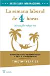 SEMANA LABORAL DE 4 HORAS, LA | 9788498676792 | FERRISS, TIMOTHY | Llibreria Drac - Llibreria d'Olot | Comprar llibres en català i castellà online