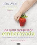 QUÉ COMER PARA QUEDARTE EMBARAZADA | 9788403507760 | WEST, ZITA | Llibreria Drac - Librería de Olot | Comprar libros en catalán y castellano online