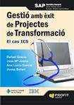 GESTIO AMB EXIT DE PROJECTES DE TRANSFORMACIO | 9788415330462 | GARCIA, RAFAEL; JOANA, JOSE MARIA; GARCIA, ANA | Llibreria Drac - Librería de Olot | Comprar libros en catalán y castellano online