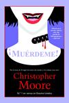 MUERDEME | 9788498006674 | MOORE, CHRISTOPHER | Llibreria Drac - Librería de Olot | Comprar libros en catalán y castellano online